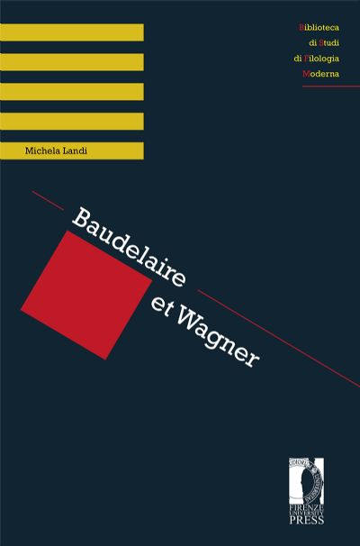 M. Landi, Baudelaire et Wagner