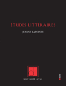 Études littéraires, vol. 49.1, 