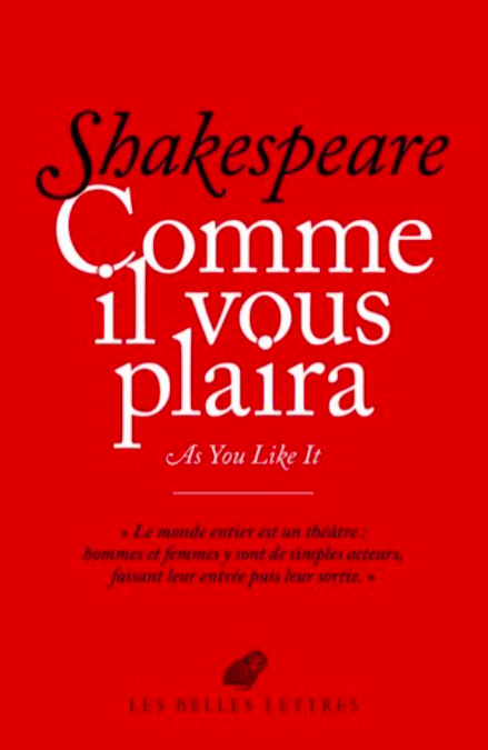 W. Shakespeare, Comme il vous plaira / As you like it (nouvelle éd.)