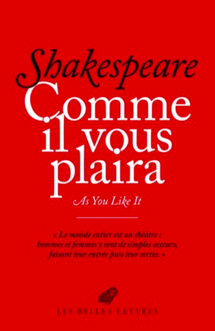 W. Shakespeare, Comme il vous plaira / As you like it (nouvelle éd.)