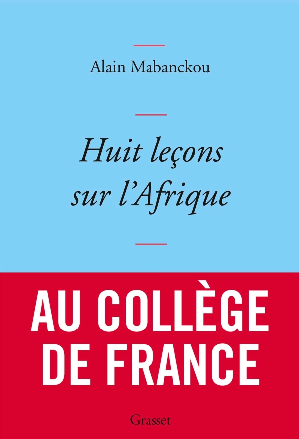 A. Mabanckou, Huit leçons sur l'Afrique