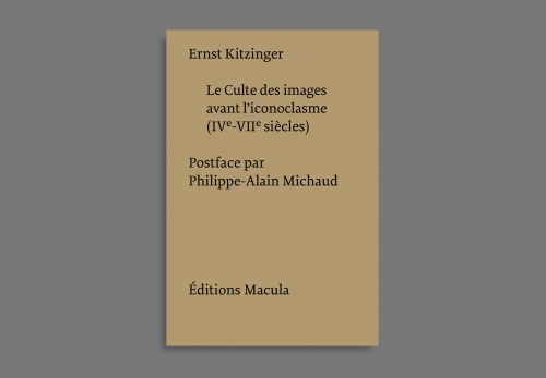 E. Kitzinger, Le Culte des images avant l’iconoclasme IVe-VIIe s. (1954)