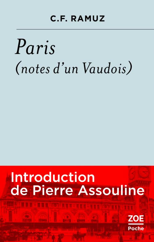 C.-F. Ramuz, Paris (Notes d'un Vaudois)