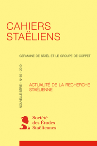 Cahiers staëliens n° 69, 2019 :