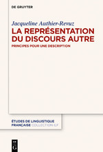 J. Authier-Revuz, La Représentation du Discours Autre. Principes pour une description