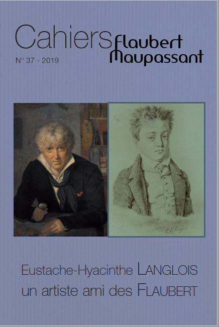 Cahiers Flaubert-Maupassant, n° 37 :