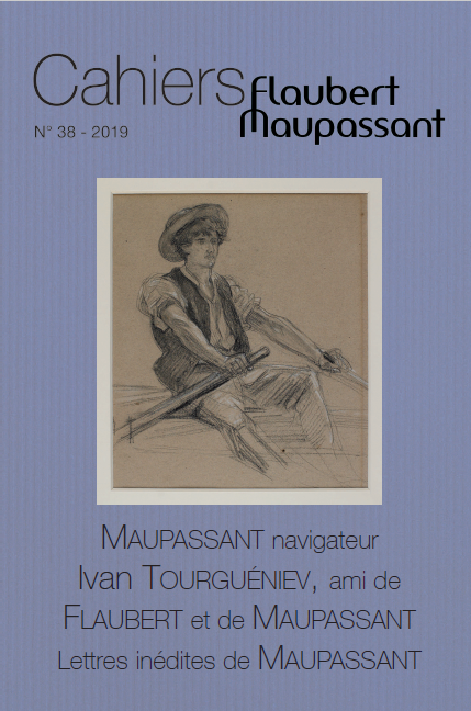 Cahiers Flaubert-Maupassant, n° 38 : 