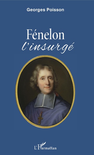 G. Poisson, Fénelon - L'Insurgé