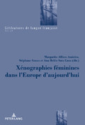 M. Alfaro Amieiro, S. Sawas & A. B. Soto Cano (dir.), Xénographies féminines dans l'Europe d'aujourd'hui