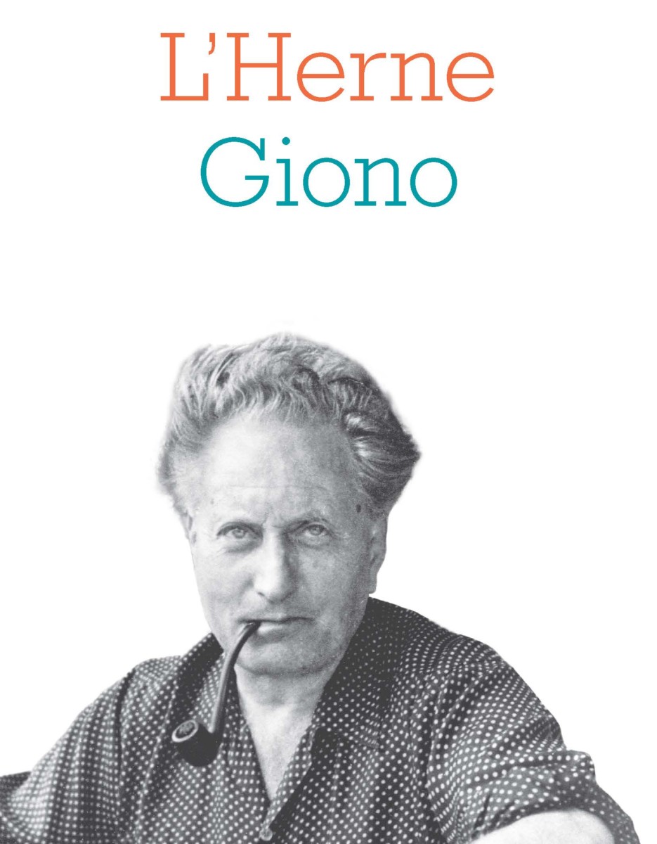 Cahiers de l'Herne : Jean Giono (A. Castiglione, M. Sacotte, dir.)