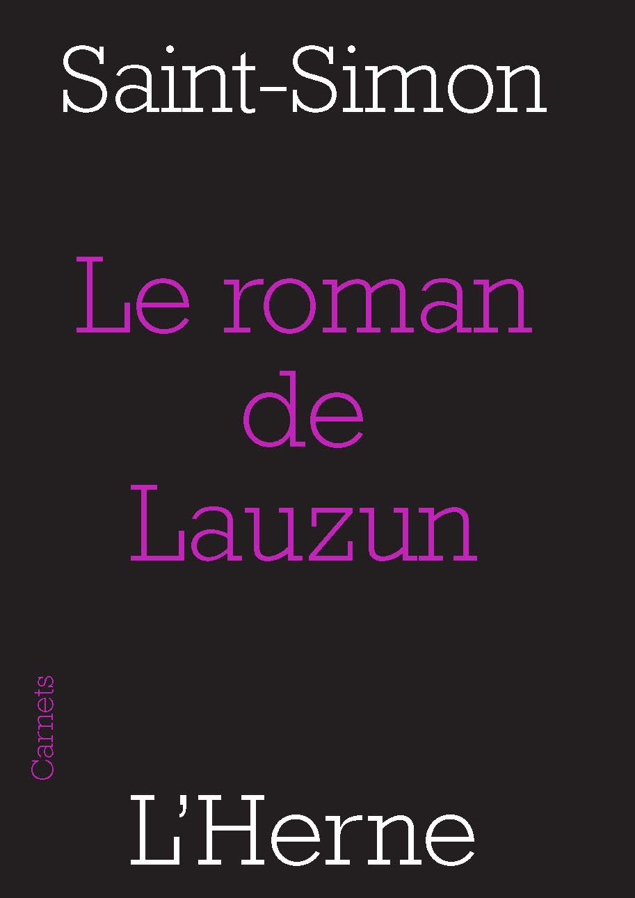 Saint-Simon, Le Roman de Lauzun