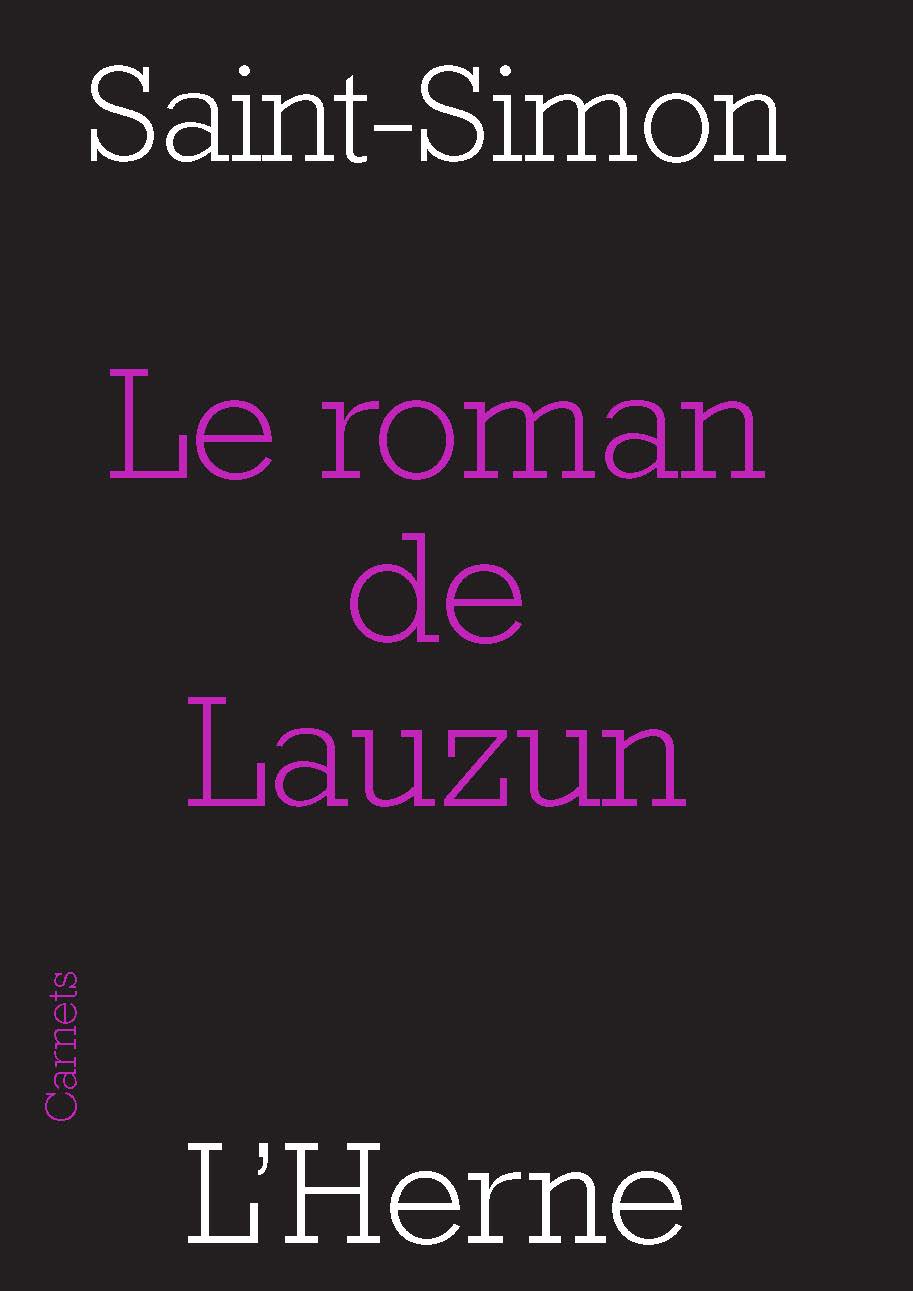 Saint-Simon, Le Roman de Lauzun