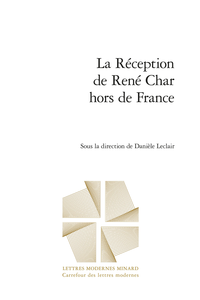 D. Leclair (dir.), La Réception de René Char hors de France 