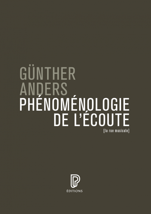 G. Anders, Phénoménologie de l'écoute