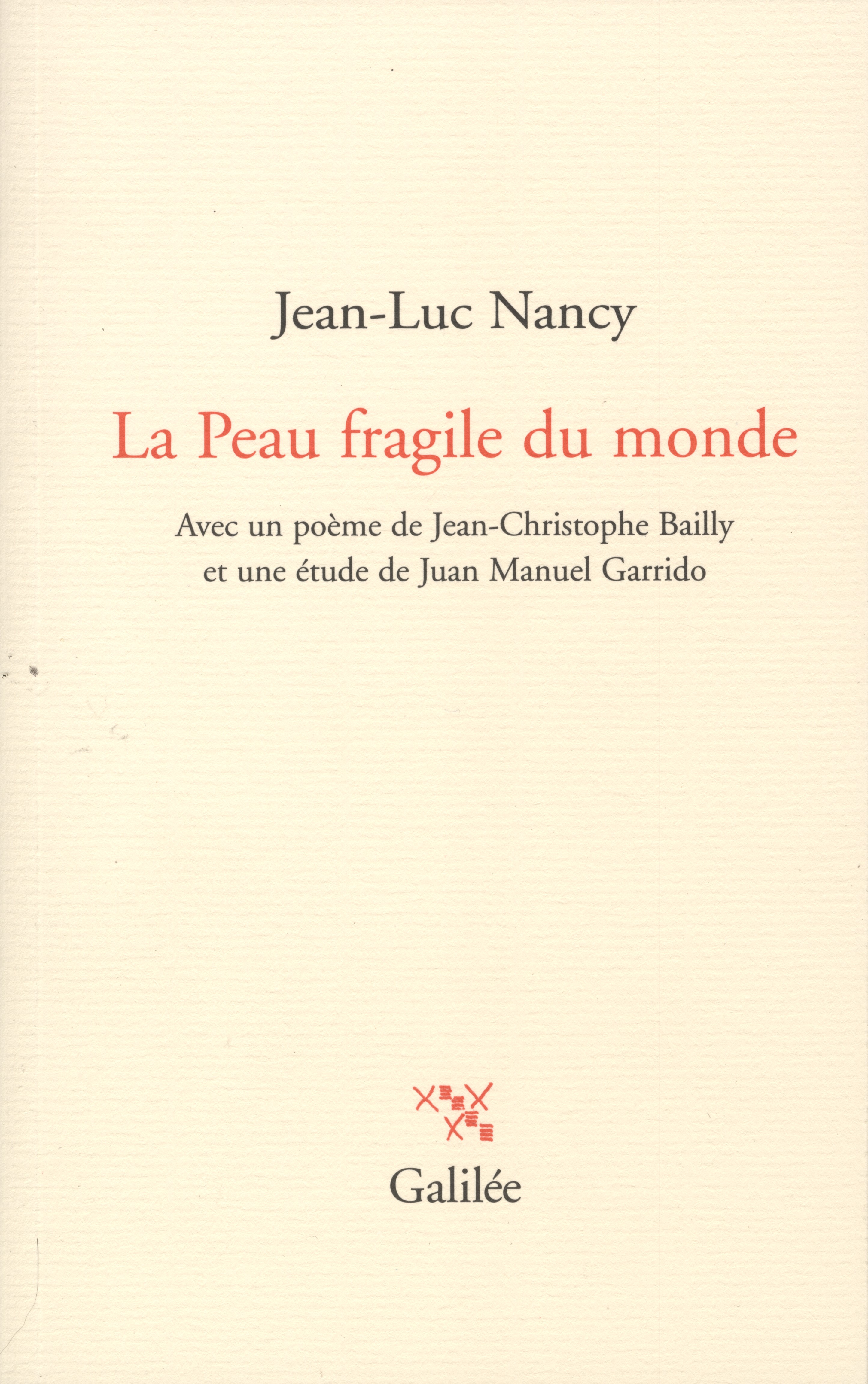 J.-L. Nancy, La peau fragile du monde