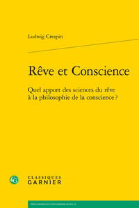 L. Crespin, Rêve et conscience