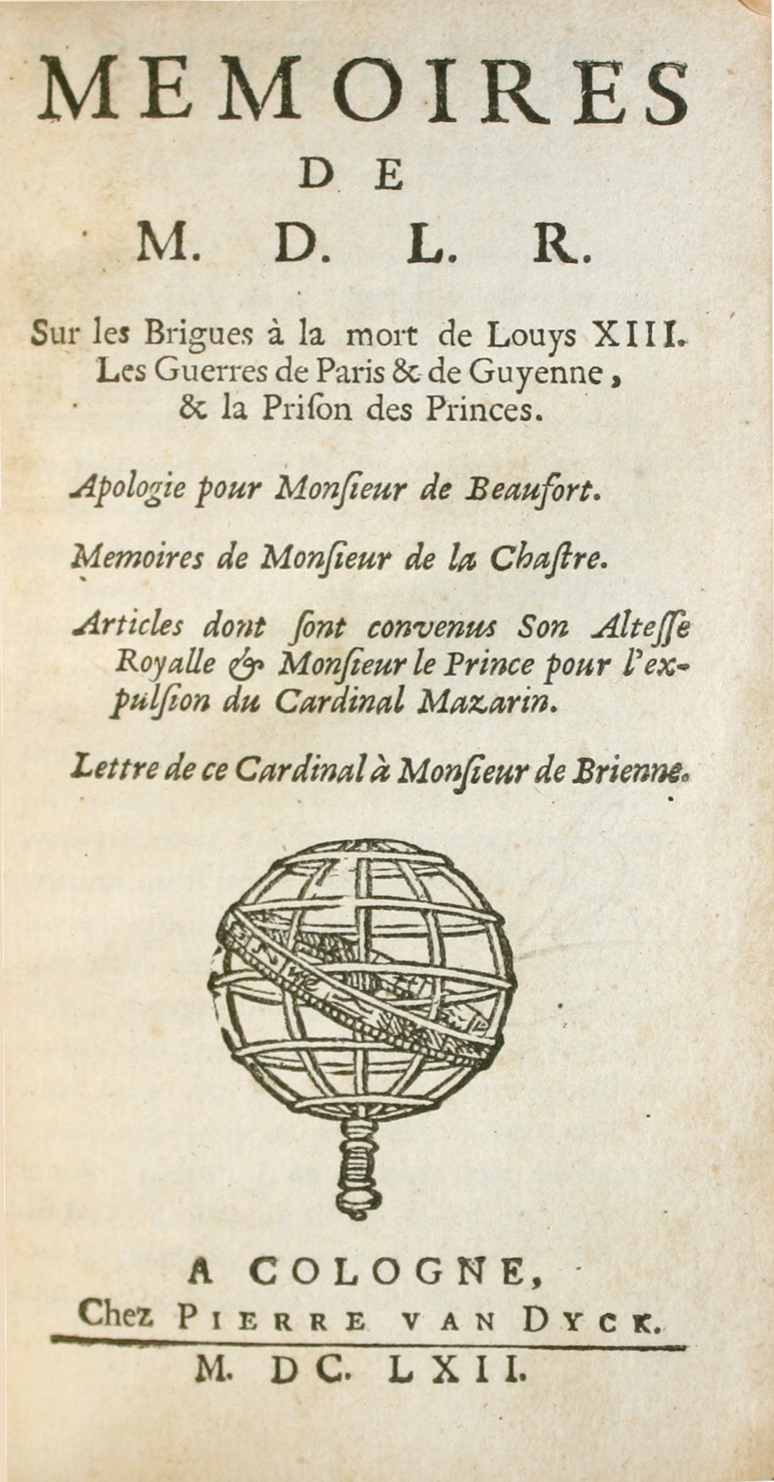 Autour des Mémoires de La Rochefoucauld. Écriture des Mémoires et héroïsme