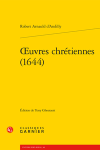 R. Arnauld d'Andilly, Œuvres chrétiennes (1644)