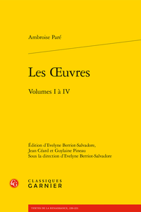 A. Paré, Les Œuvres, vol. I à IV