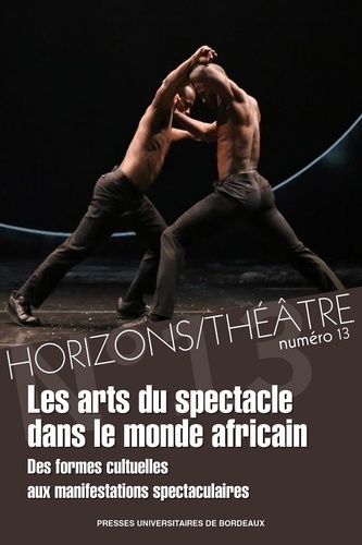 Horizons/Théâtre, n° 13 : 
