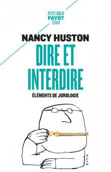 N. Huston, Dire et interdire. Éléments de jurologie