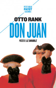 O. Rank, Don Juan, précédé de Le Double