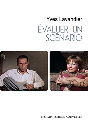 Y. Lavandier, Évaluer un scénario