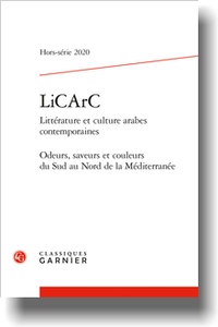 LiCArC Littérature et culture arabes contemporaines, 2020, Hors-série n° 2, 