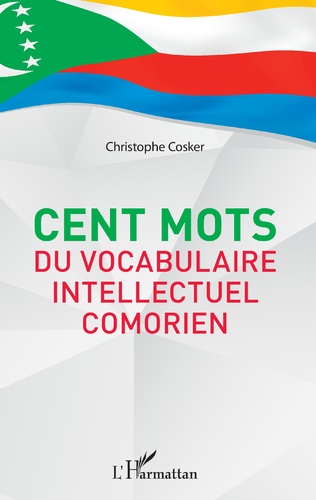 C. Cosker, Cent mots du vocabulaire intellectuel comorien