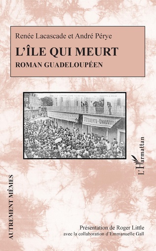 R. Lacascade, A. Pérye, L'Île qui meurt (1930)