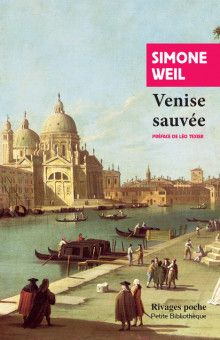 S. Weil, Venise sauvée