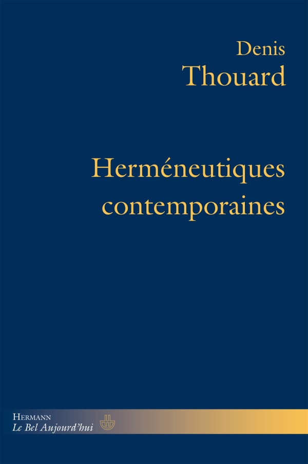 D. Thouard, Herméneutiques contemporaines