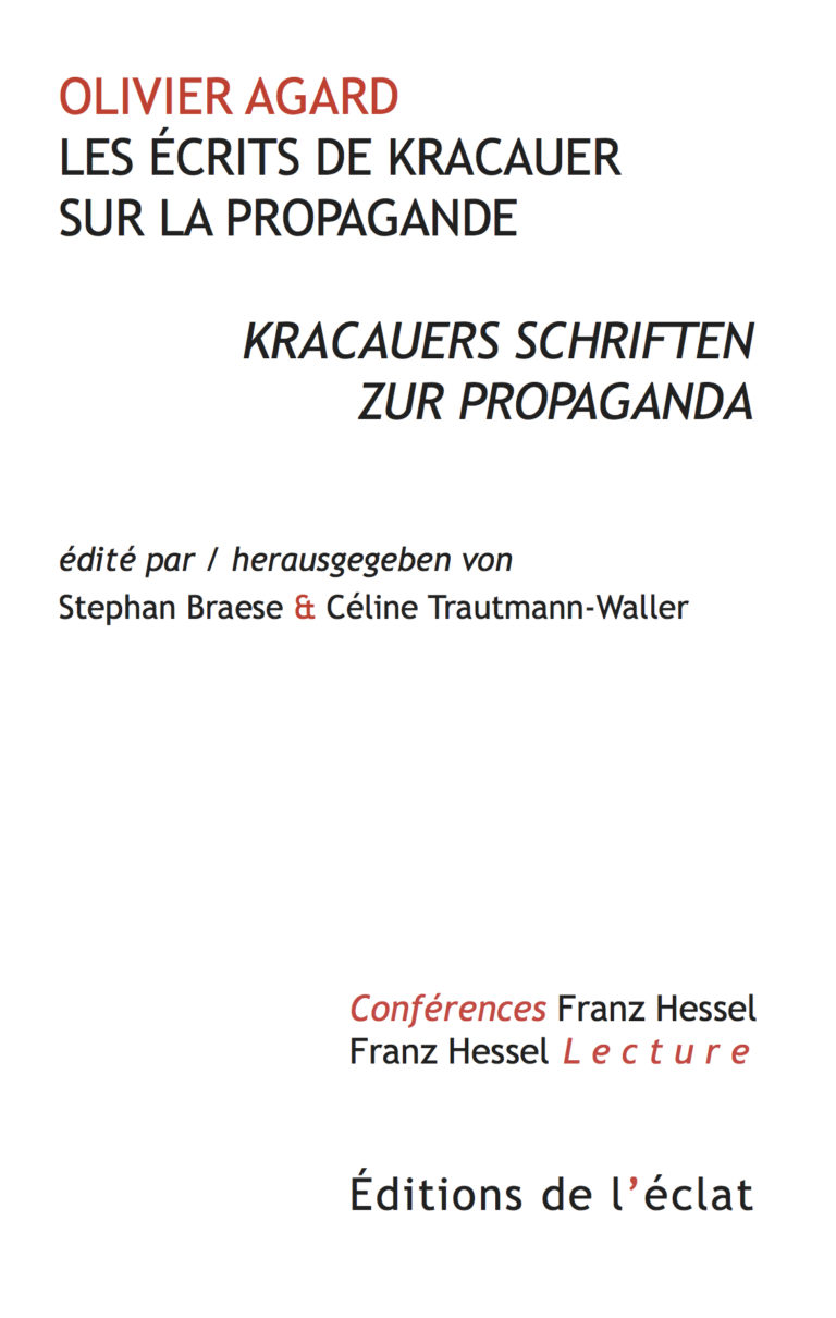 O. Agard, Les écrits de Kracauer sur la propagande