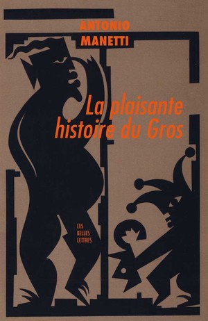 A. Manetti, La plaisante histoire du gros