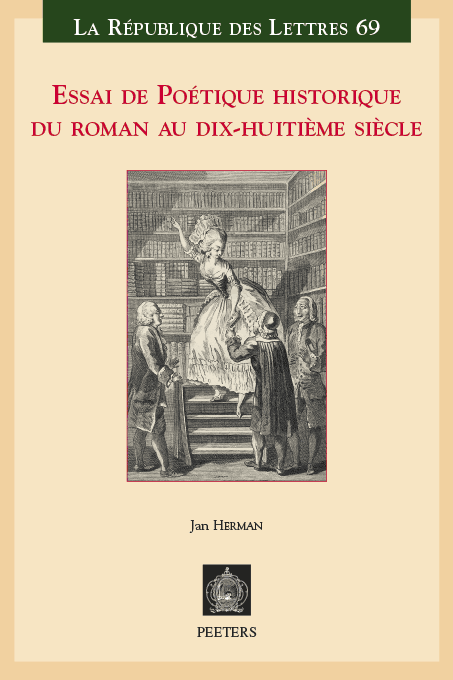 J. Herman, Essai de poétique historique du roman au dix-huitième siècle