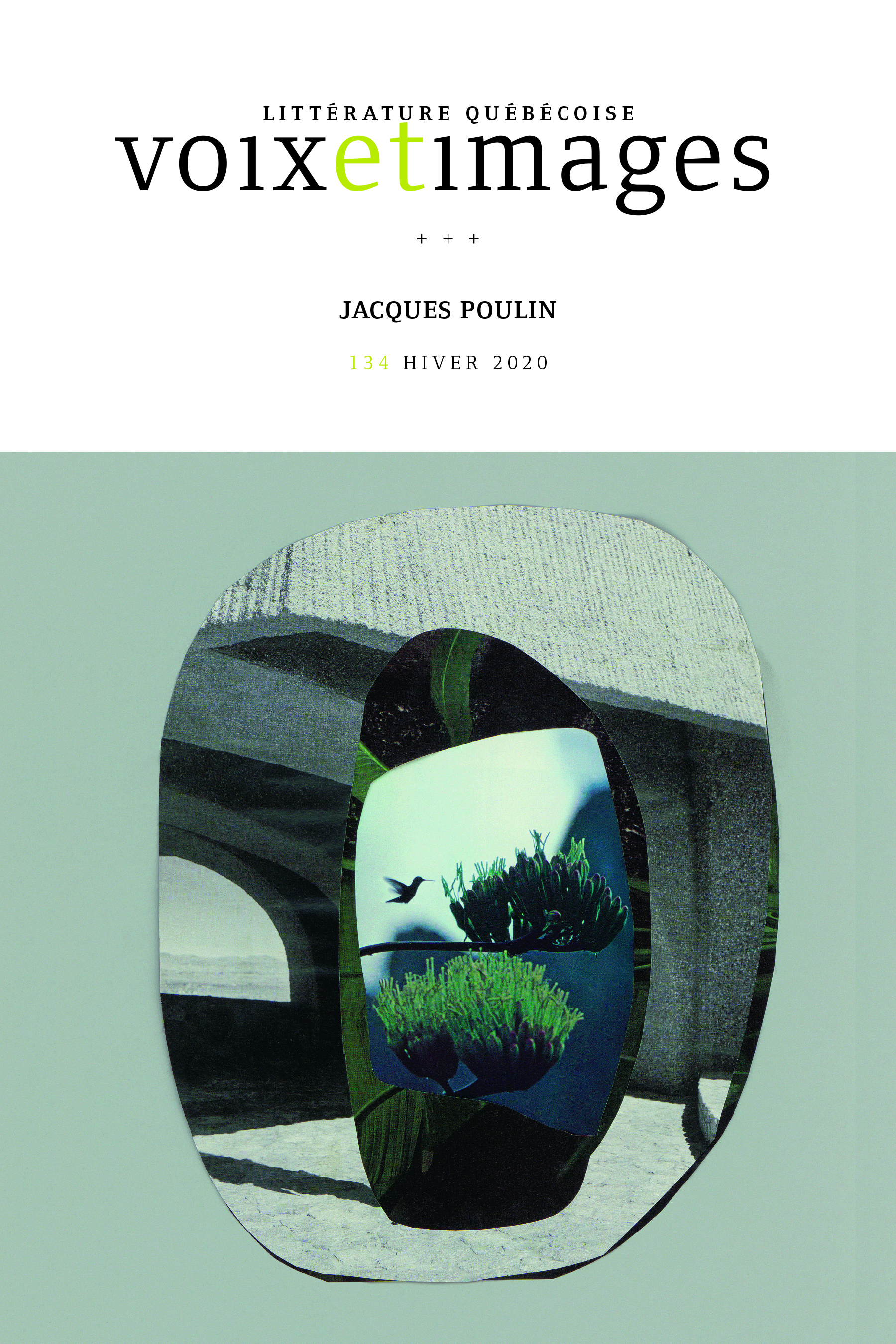 Voix et Images, vol. XLV, n° 2, hiver 2020 :