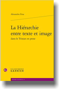 A. Ilina, La Hiérarchie entre texte et image dans le Tristan en prose