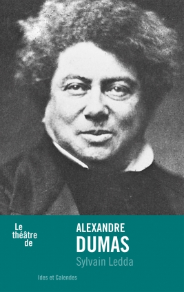 S. Ledda, Le théâtre de Alexandre Dumas