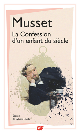 Musset, La Confession d'un enfant du siècle (éd. S. Ledda)