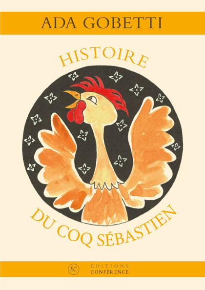 A. Gobetti, Histoire du coq (1940)