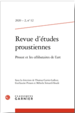 Revue d’études proustiennes, 2020 – 2, n° 12 : 