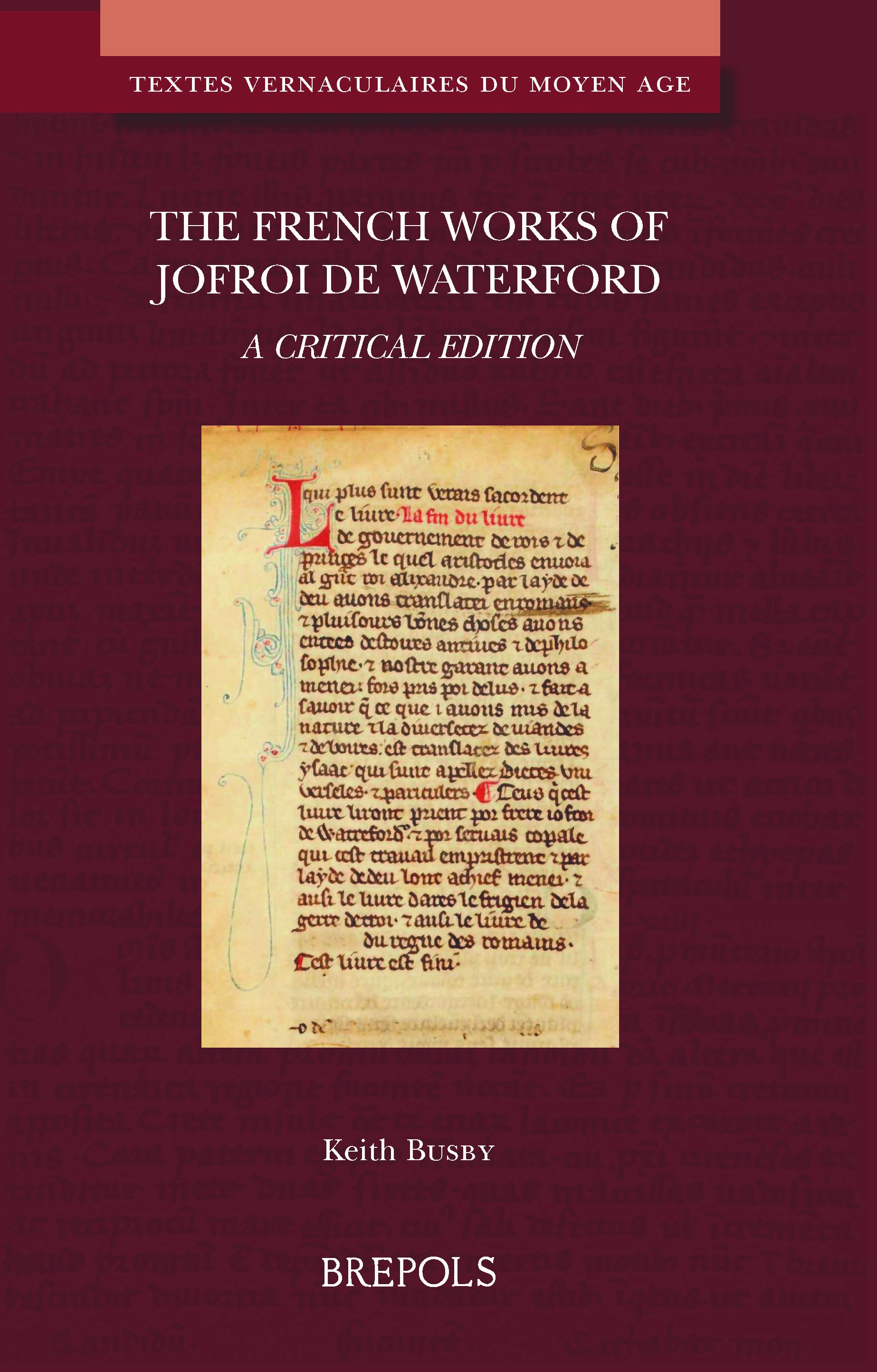 The French Works of Jofroi de Waterford (éd. K. Busby)