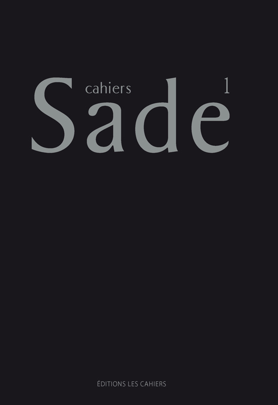 Cahiers Sade, n°1