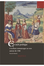 P. Mounier, En style poétique. L'écriture romanesque en vers autour de 1500