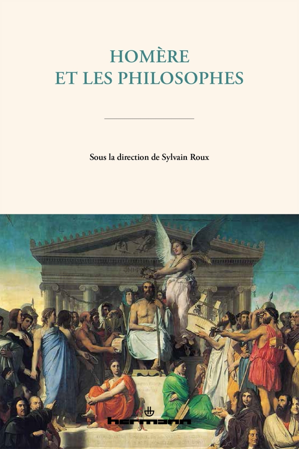 S. Roux, Homère et les philosophes