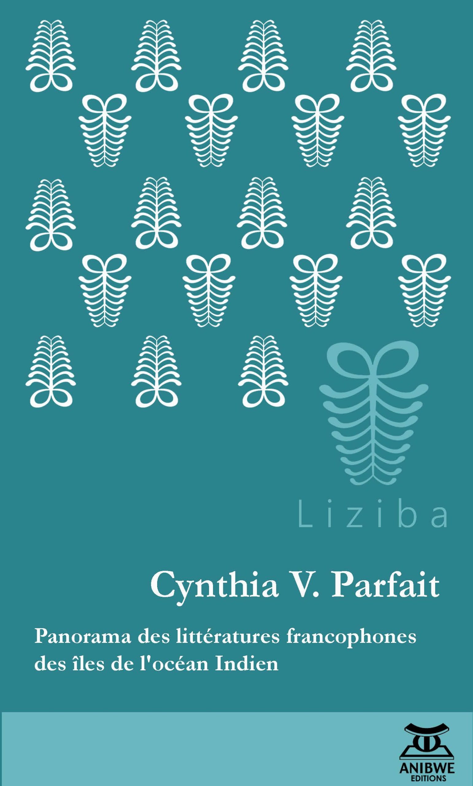 C. V. Parfait, Panorama des littératures francophones des îles de l’océan Indien