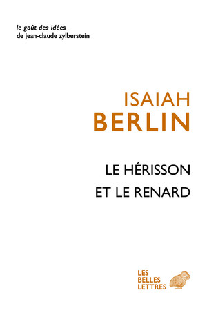 I. Berlin, Le Hérisson et le Renard