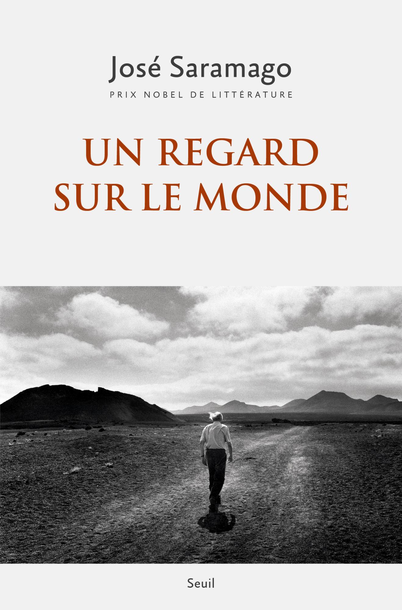 J. Saramago, Un regard sur le monde (anthologie éd. M. Graciete Besse)