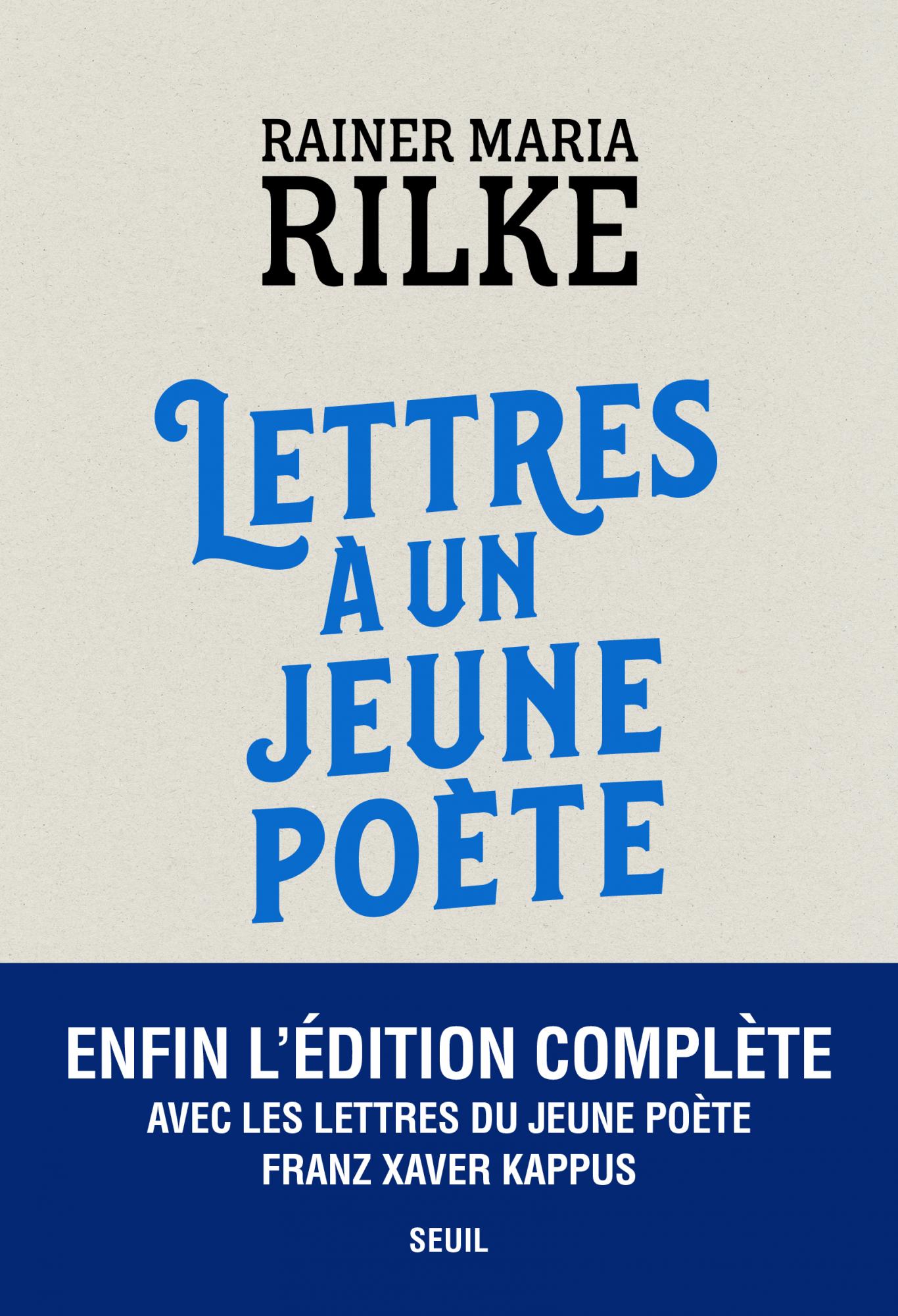 R. M. Rilke, Lettres à un jeune poète, avec les Lettres de F. x. Kappus