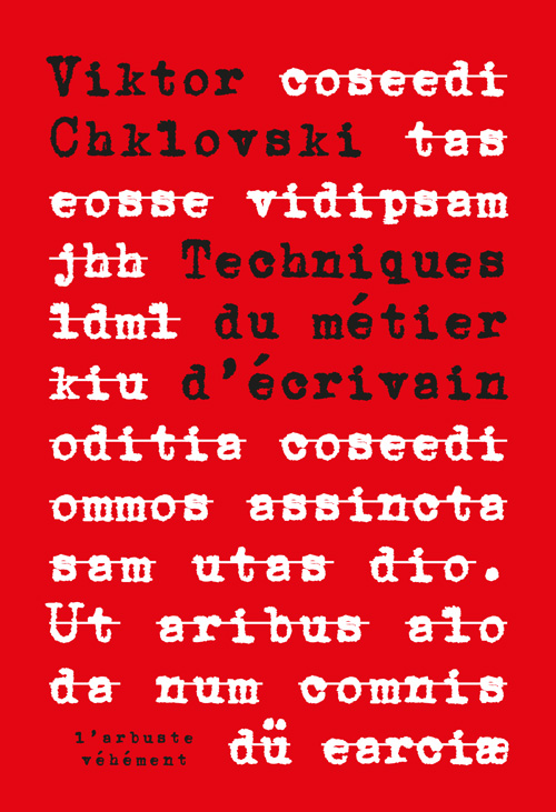 V. Chklovski, Technique du métier d'écrivain